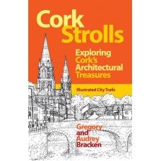 Cork Strolls | Exploring Cork's Architectural Treasures