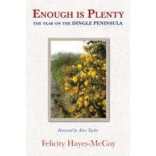 Enough is Plenty | The Year on the Dingle Peninsula