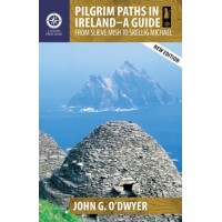 Pilgrim Paths in Ireland - A Guide | From Slieve Mish to Skellig Michael
